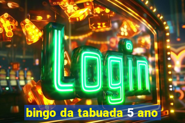 bingo da tabuada 5 ano