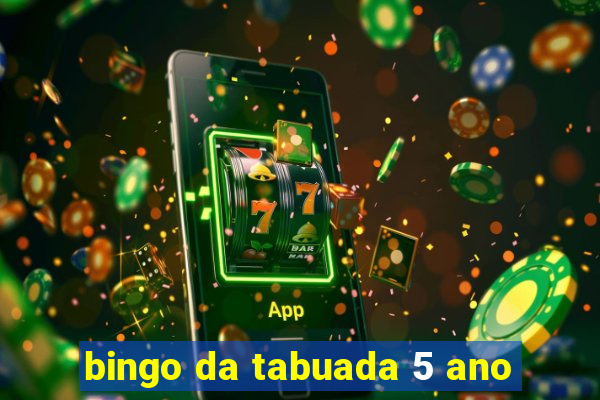 bingo da tabuada 5 ano