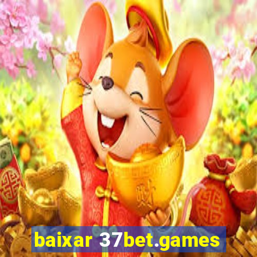 baixar 37bet.games