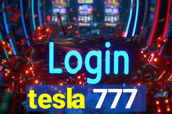 tesla 777