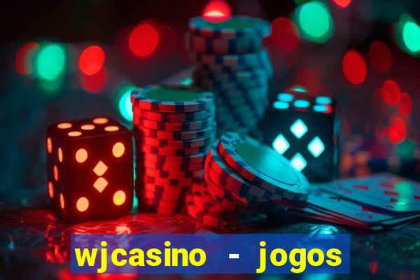 wjcasino - jogos slots premium