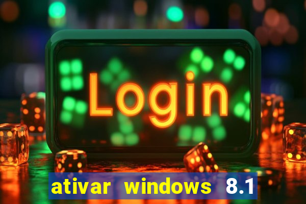 ativar windows 8.1 pro build 9600