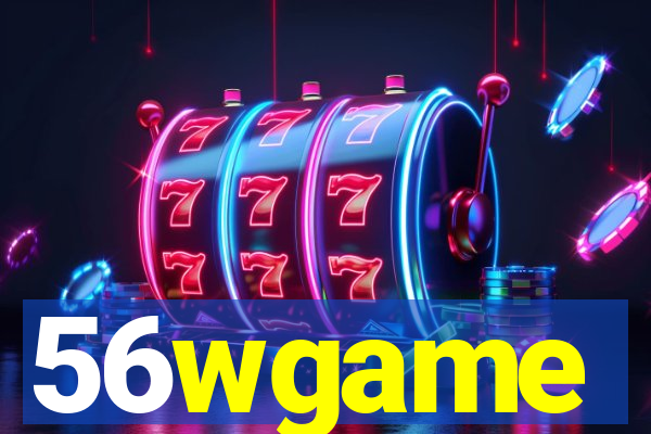 56wgame