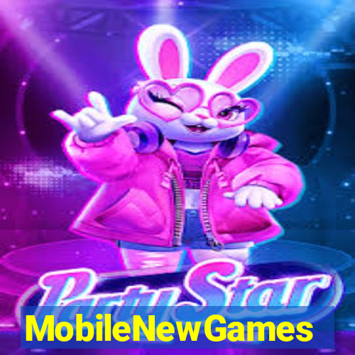 MobileNewGames