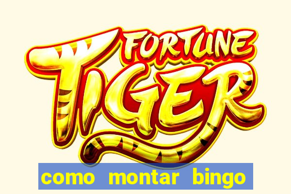 como montar bingo brinquedos toia