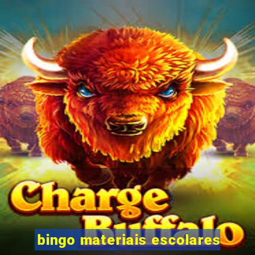 bingo materiais escolares