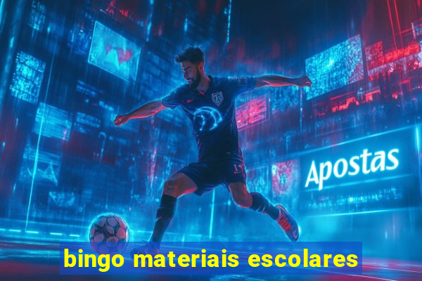 bingo materiais escolares