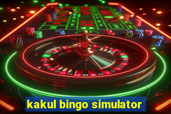 kakul bingo simulator