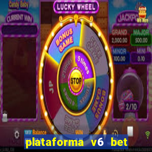 plataforma v6 bet paga mesmo