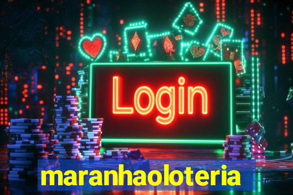 maranhaoloterias.com