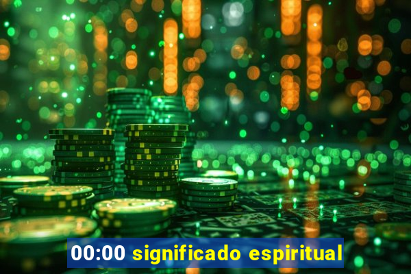 00:00 significado espiritual