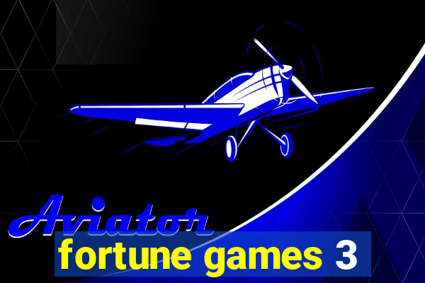 fortune games 3