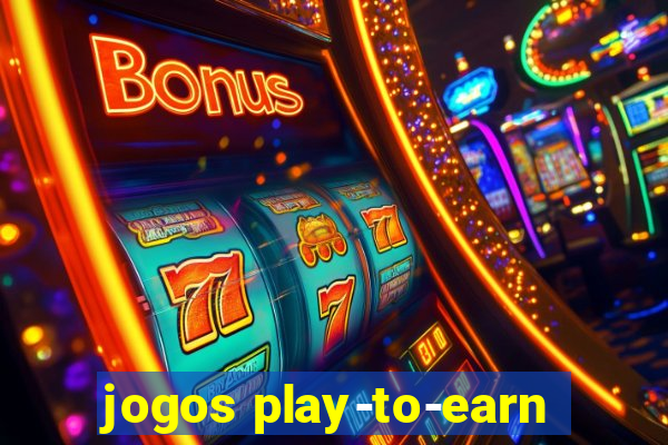 jogos play-to-earn