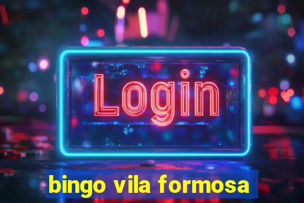 bingo vila formosa