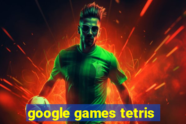 google games tetris