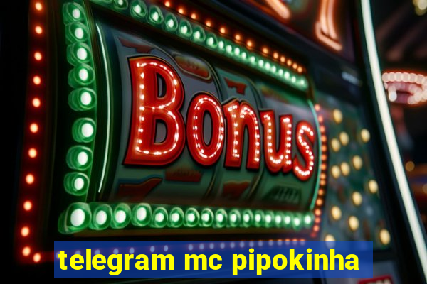 telegram mc pipokinha