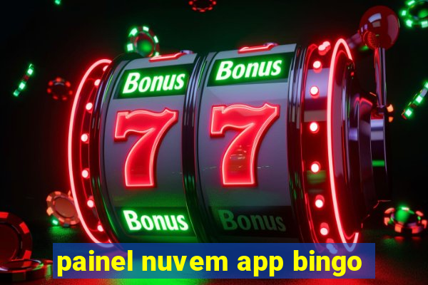 painel nuvem app bingo