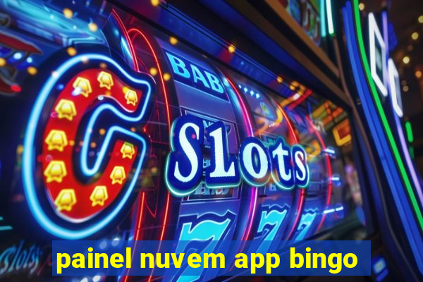 painel nuvem app bingo