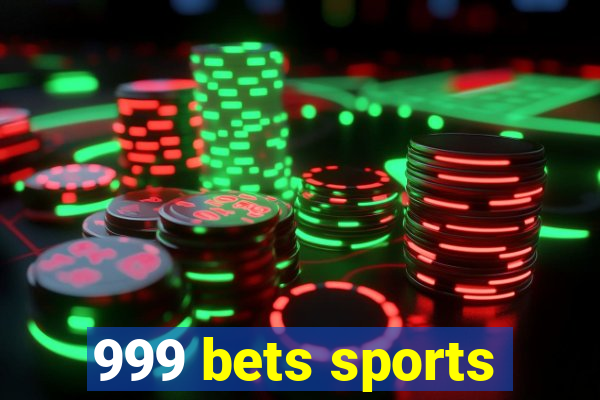 999 bets sports