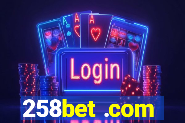 258bet .com