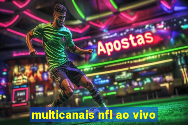 multicanais nfl ao vivo