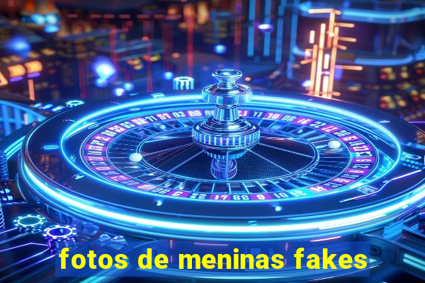 fotos de meninas fakes