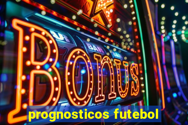 prognosticos futebol