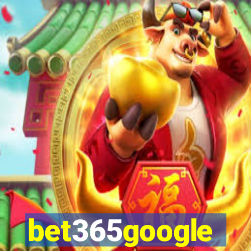 bet365google