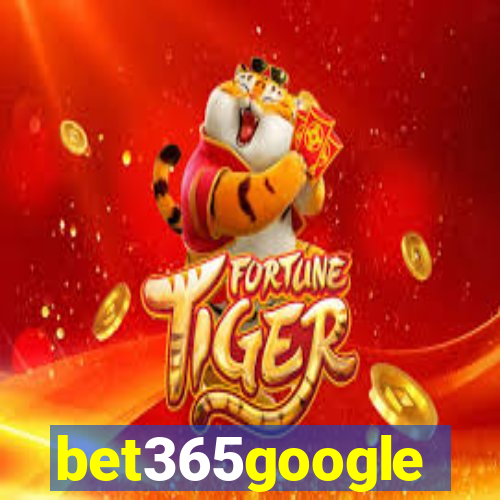 bet365google