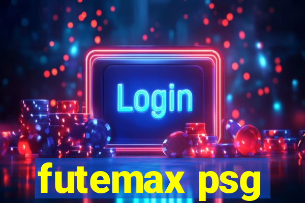 futemax psg