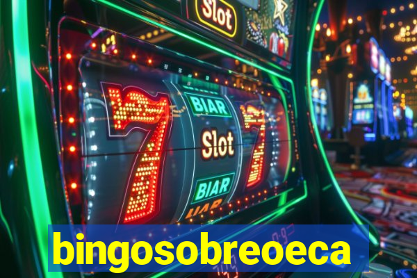 bingosobreoeca