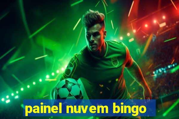 painel nuvem bingo