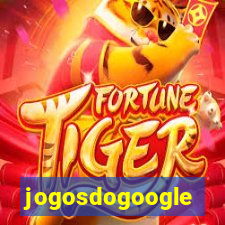 jogosdogoogle