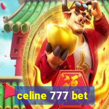 celine 777 bet