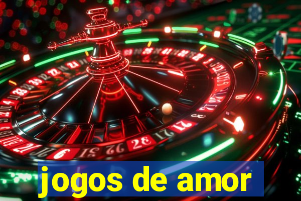 jogos de amor