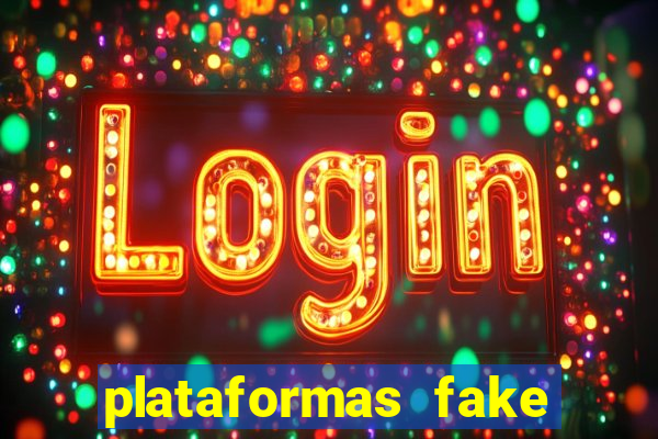 plataformas fake para brincar