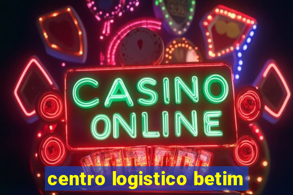 centro logistico betim