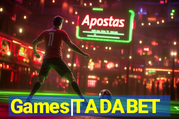 Games|TADABET