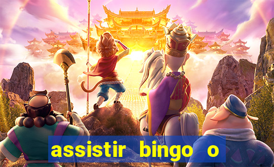 assistir bingo o rei das manhas filme completo dublado