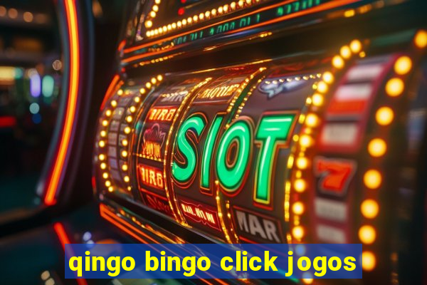 qingo bingo click jogos