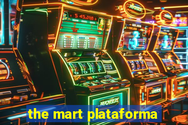 the mart plataforma