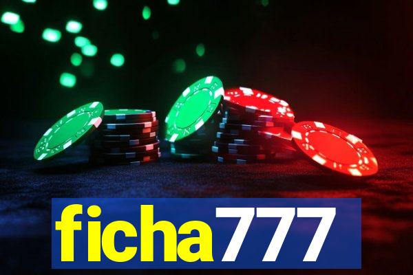 ficha777