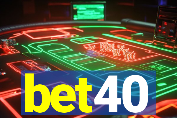 bet40