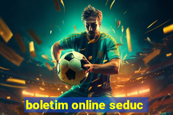 boletim online seduc