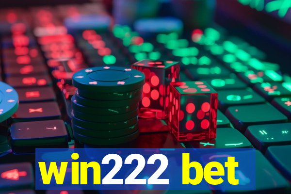 win222 bet