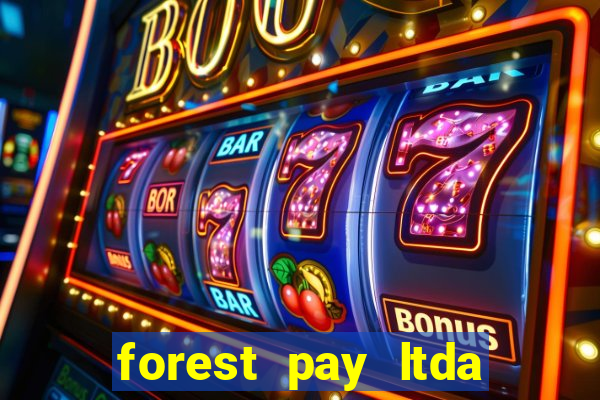 forest pay ltda plataforma de jogos