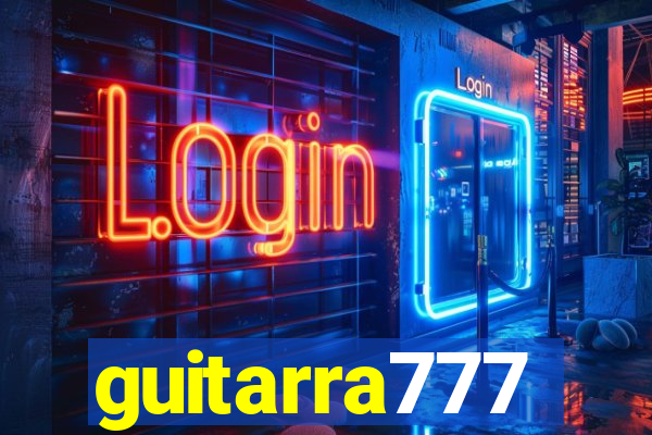 guitarra777