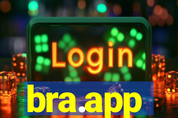 bra.app