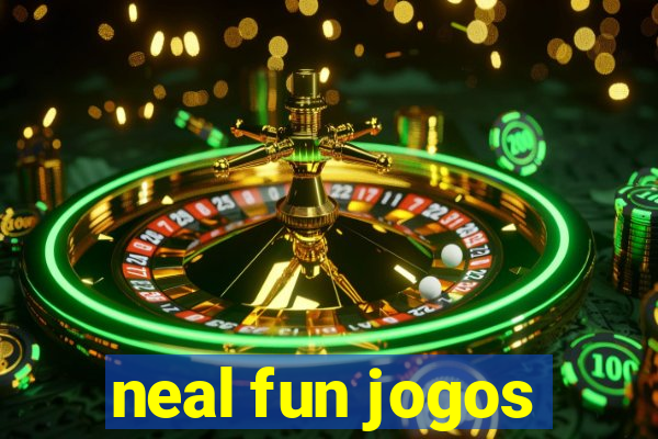 neal fun jogos