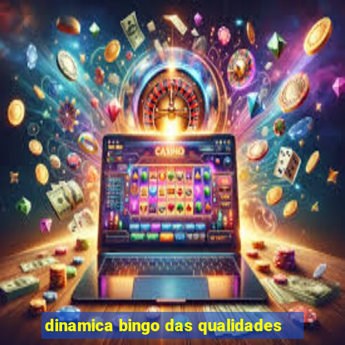 dinamica bingo das qualidades